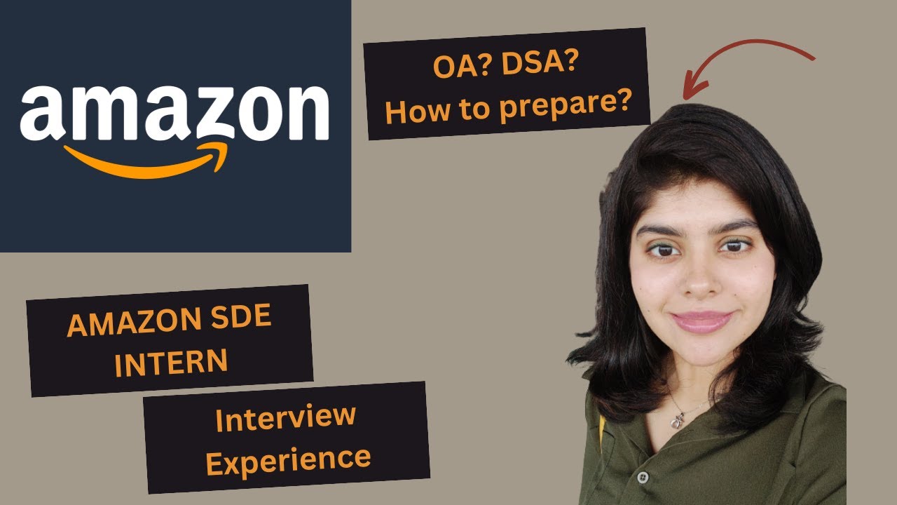 Amazon interview experience SDE 1 intern online assessment and questions