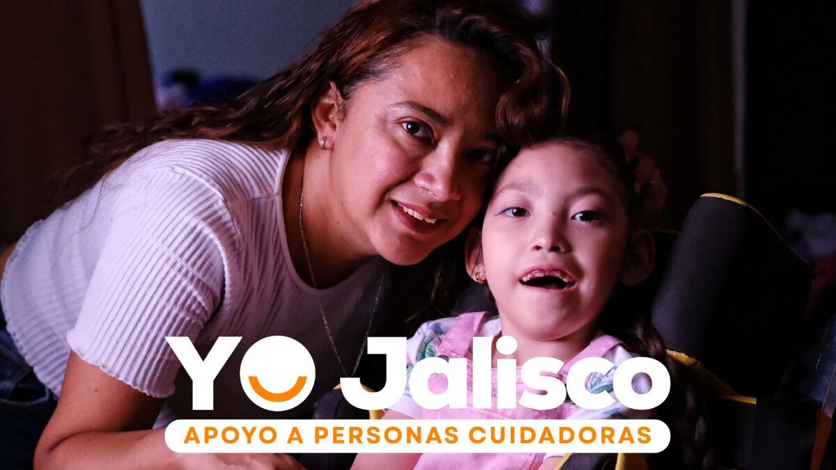 Se abre la convocatoria Yo Jalisco, de apoyo a personas cuidadoras ...
