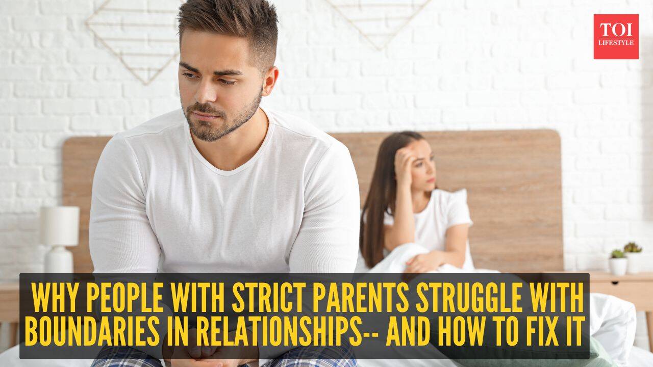 5 reasons why people with strict parents struggle with boundaries in ...