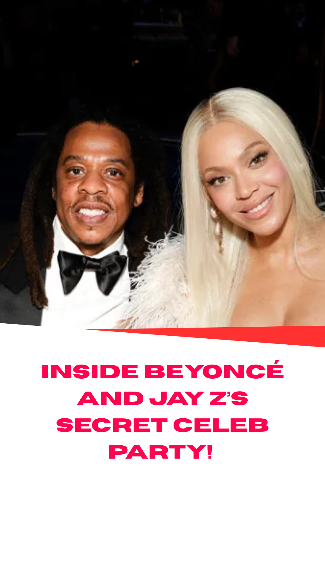 Inside Beyoncé and Jay Z’s secret celeb party!