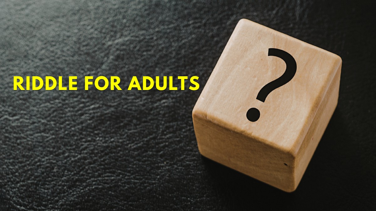 Riddle for adults: Only the sharpest minds can crack this riddle in 7 ...