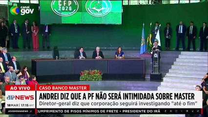 Caso Master: Diretor da PF diz que corporação não será intimidada pelo escândalo