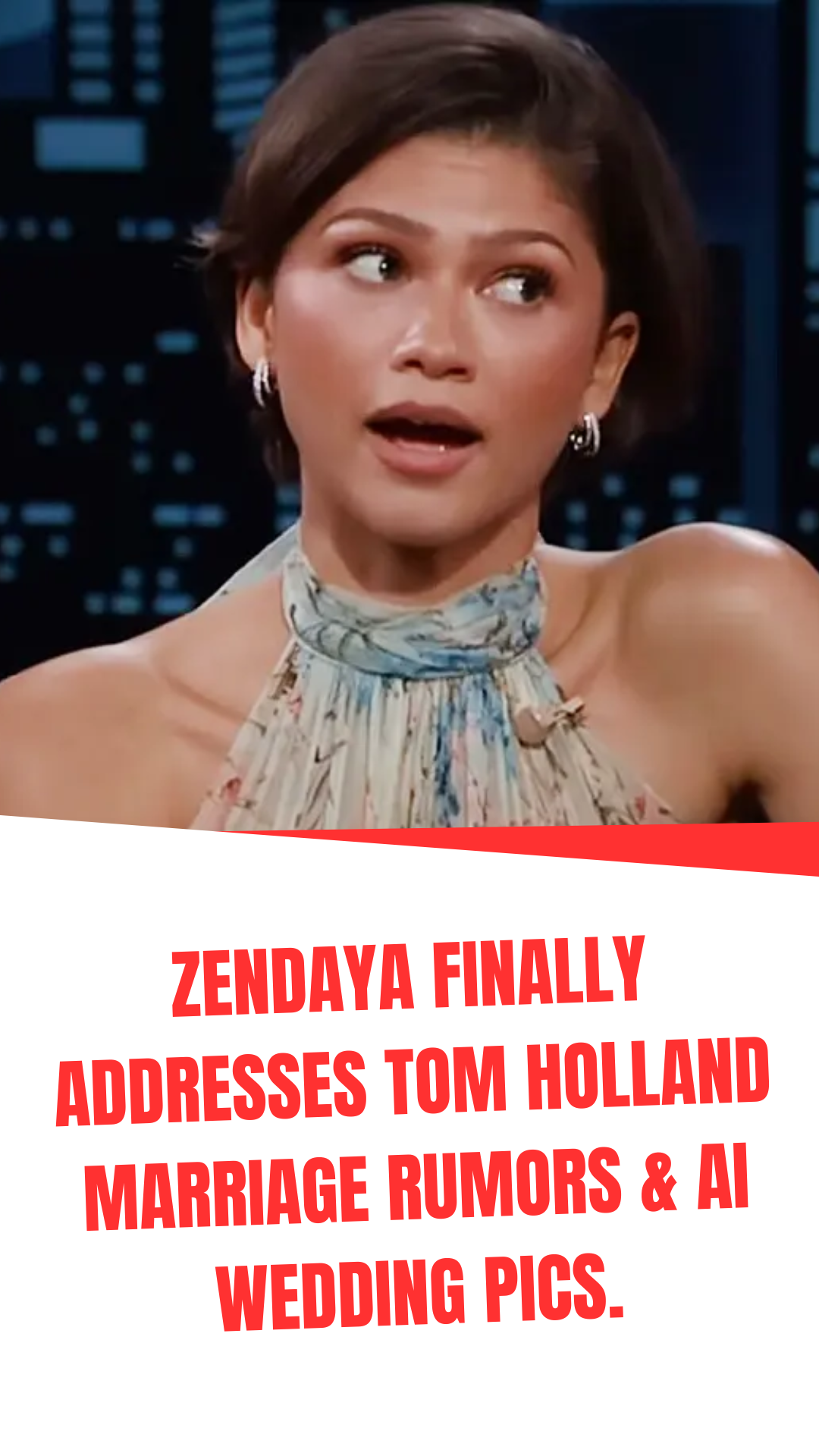 Zendaya finally addresses Tom Holland marriage rumors & AI wedding pics
