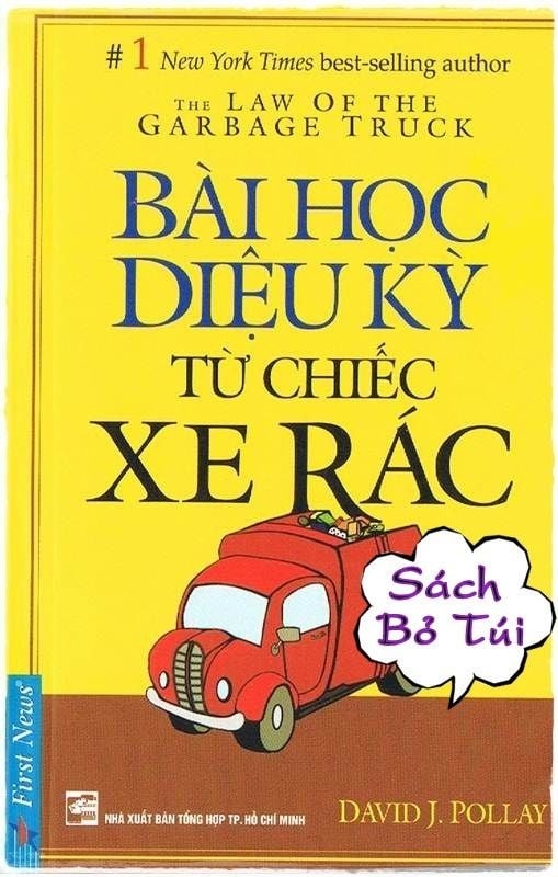 Bài học diệu kỳ từ chiếc xe rác - loại bỏ cảm xúc tiêu cực