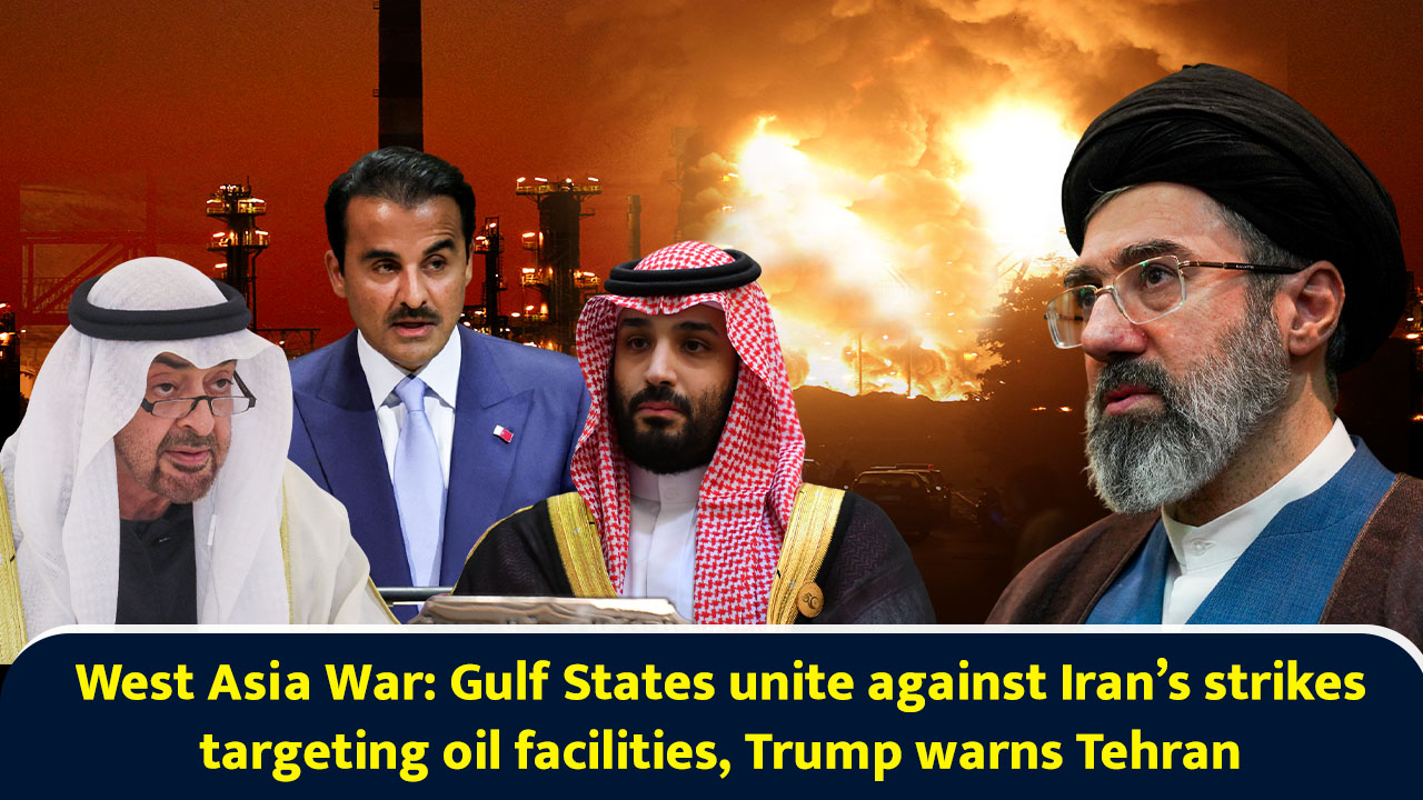 West Asia war: Gulf states unite against Iran’s strikes targeting oil ...