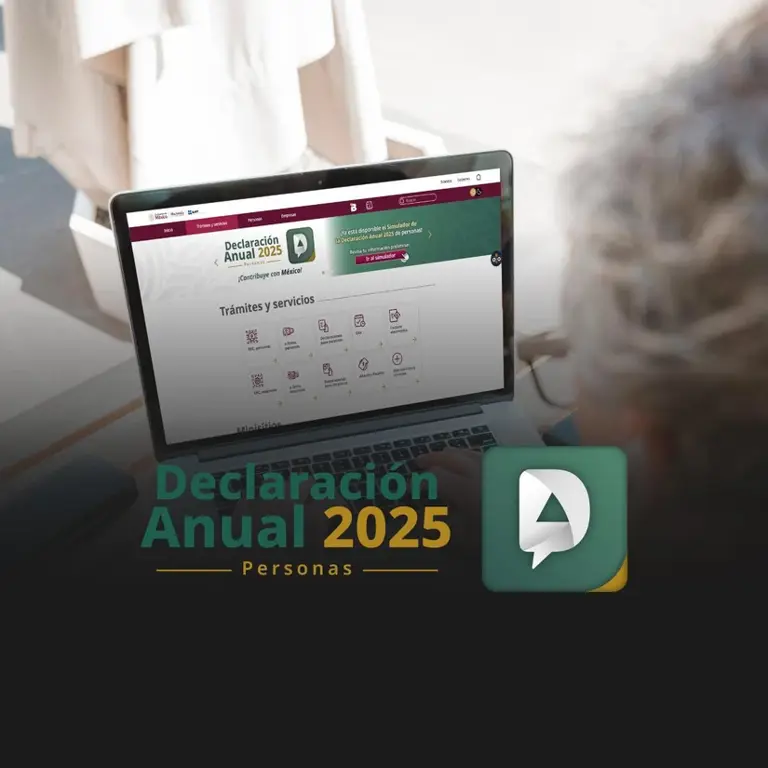 Declaración anual 2026: quiénes deben presentarla ante el SAT en abril