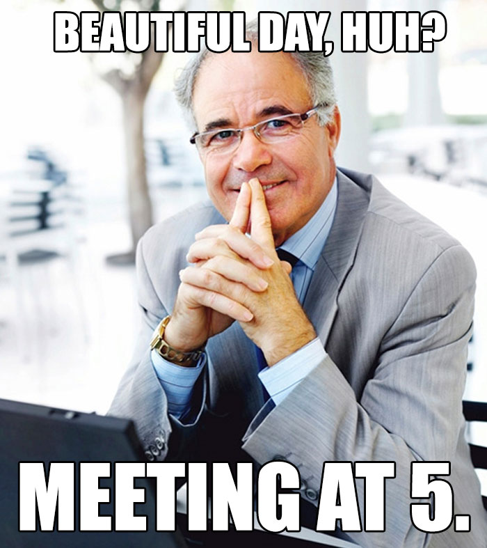 27 Funny Boss Memes To Send To Your Co-Workers