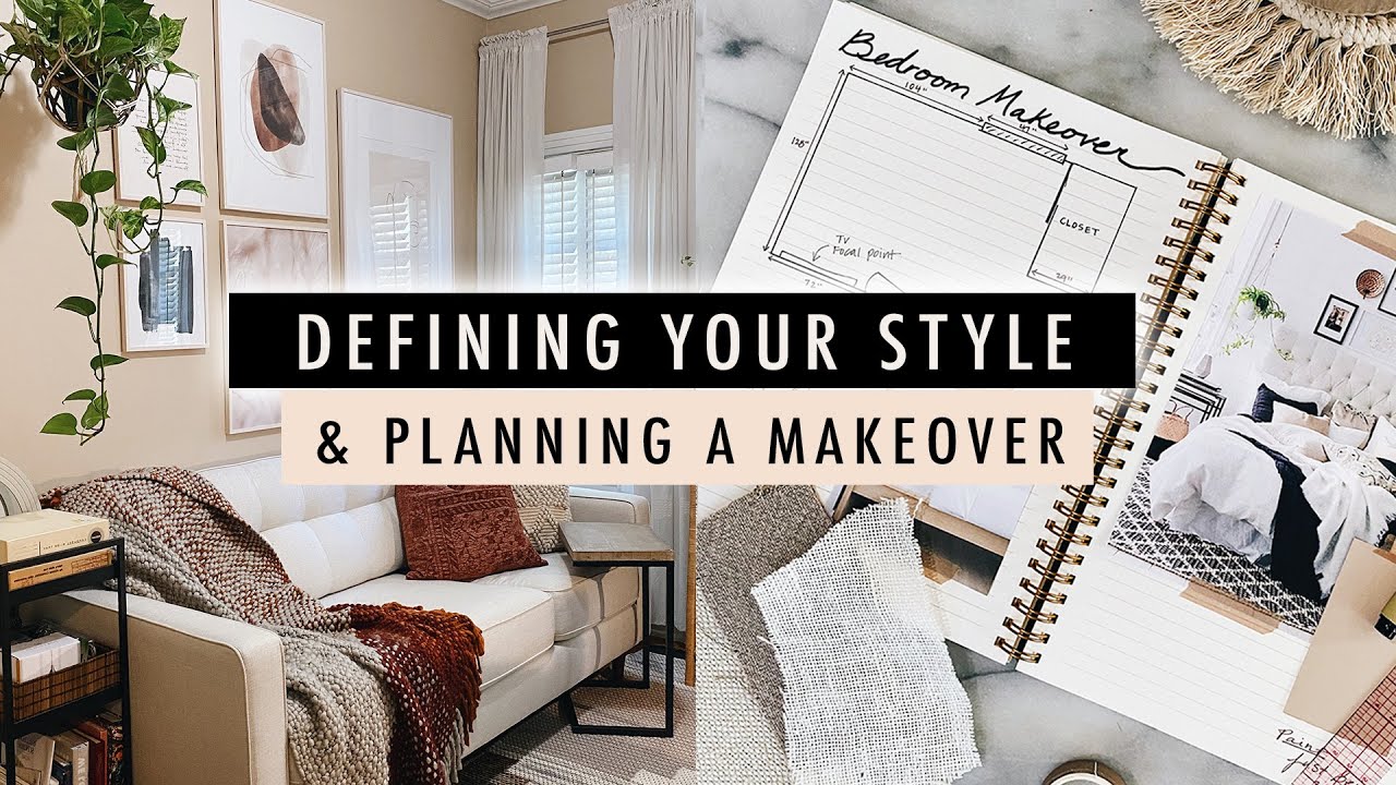How to define your decor style and plan makeovers