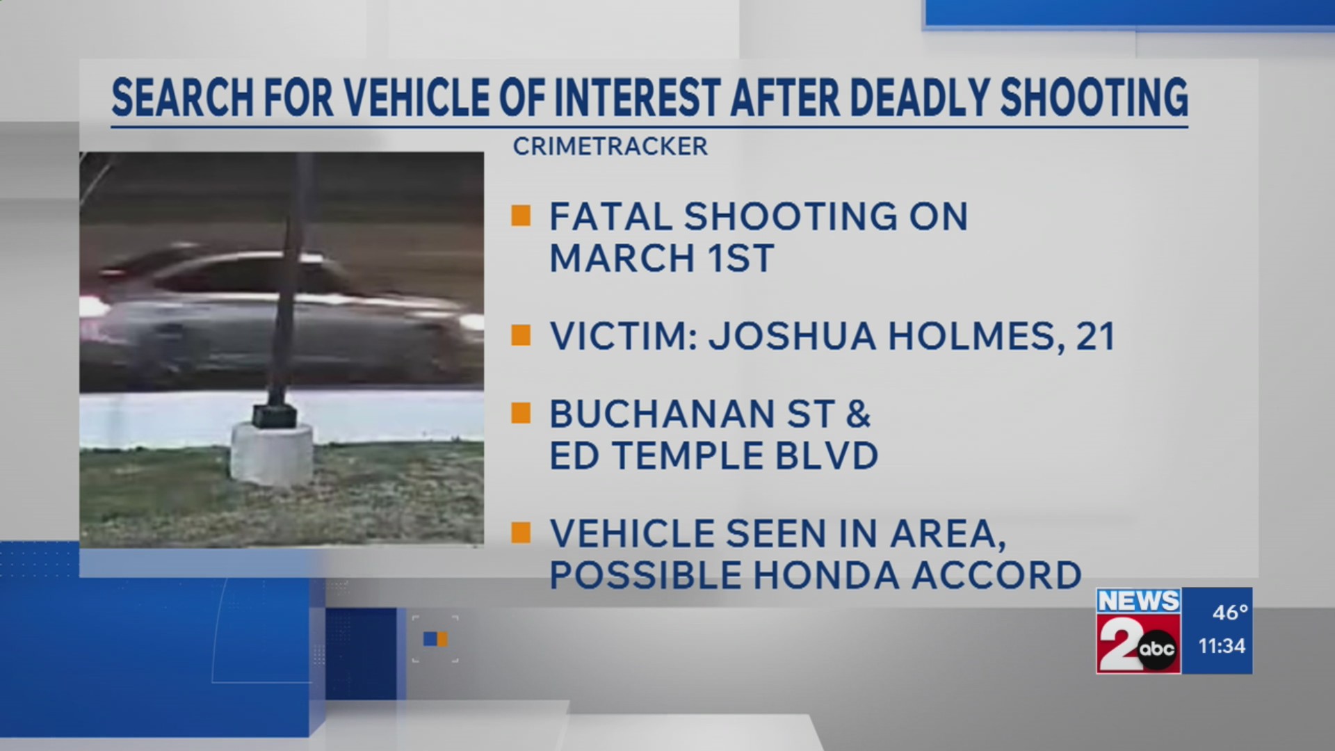 Search underway for vehicle used in deadly shooting