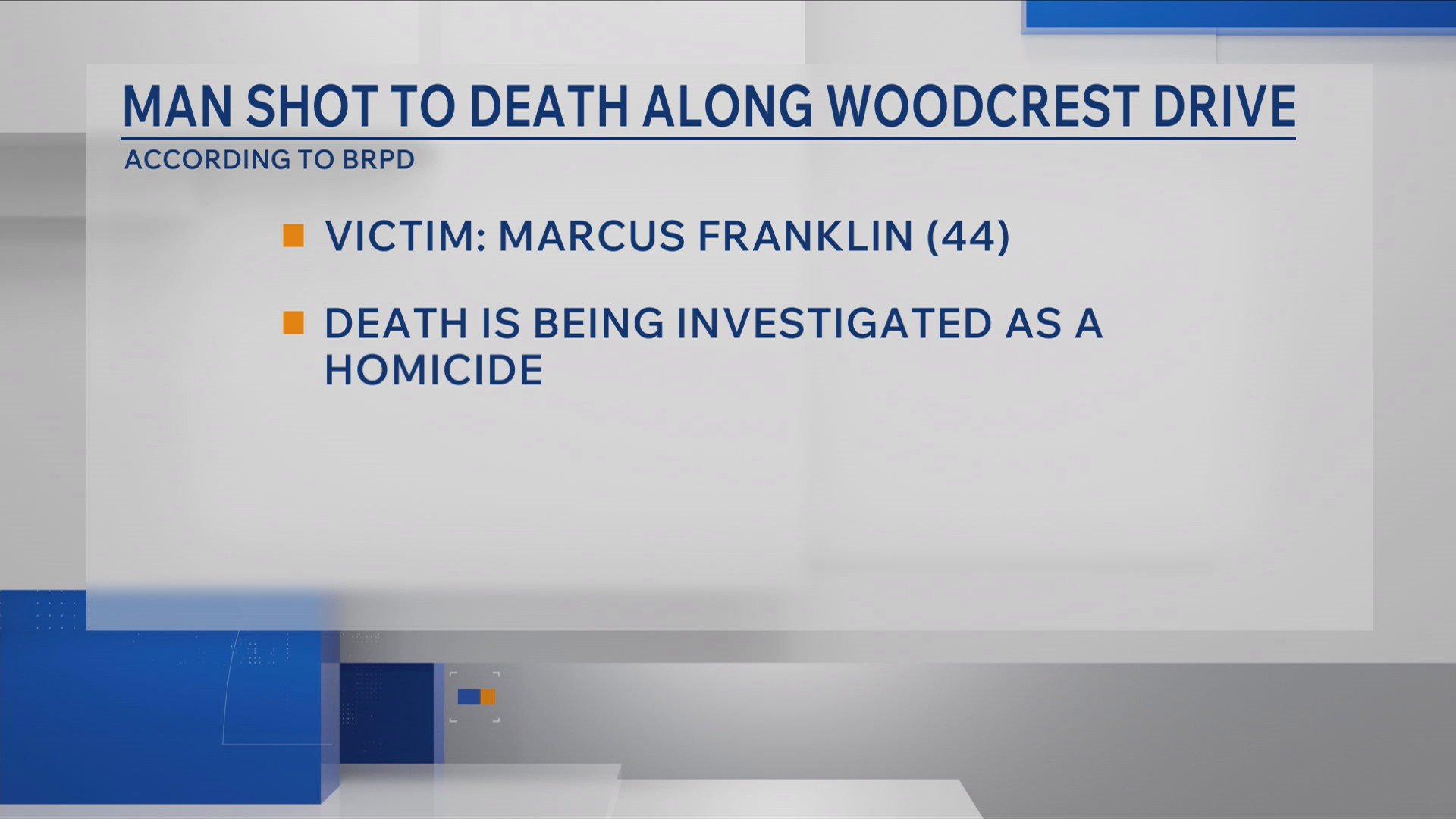 Man found shot to death in car on Woodcrest Drive, Baton Rouge police say