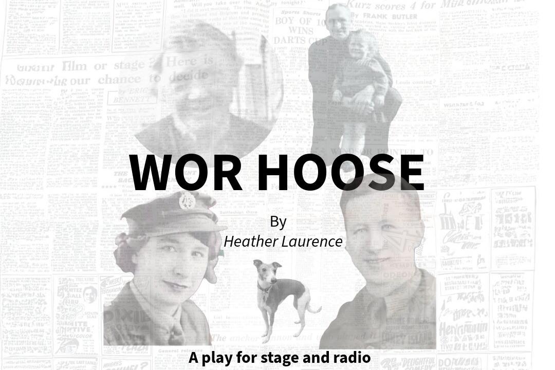 Wor Hoose play to bring Second World War Home Front to life