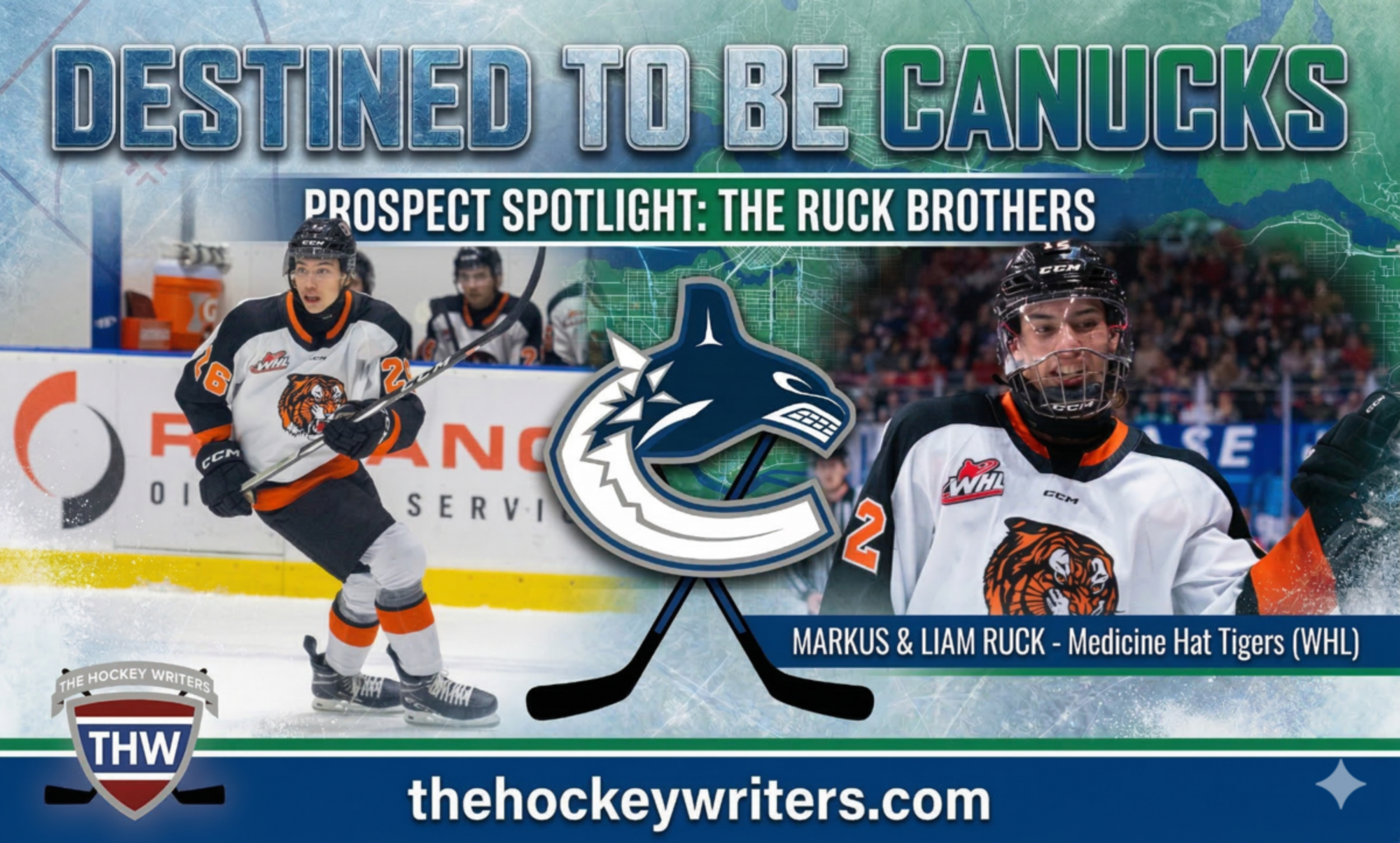 Are Liam and Markus Ruck destined to become Canucks?