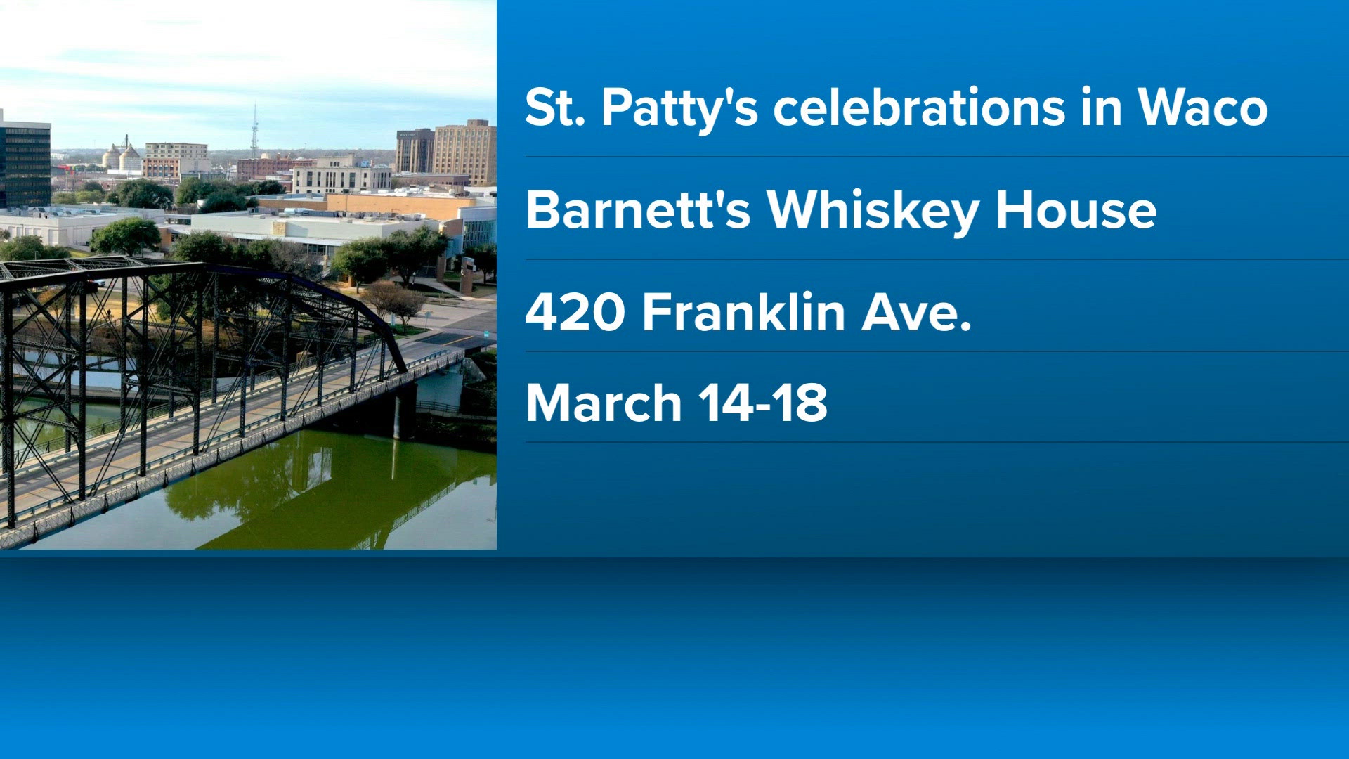 St. Patrick's Day in Waco: Best places to celebrate this weekend
