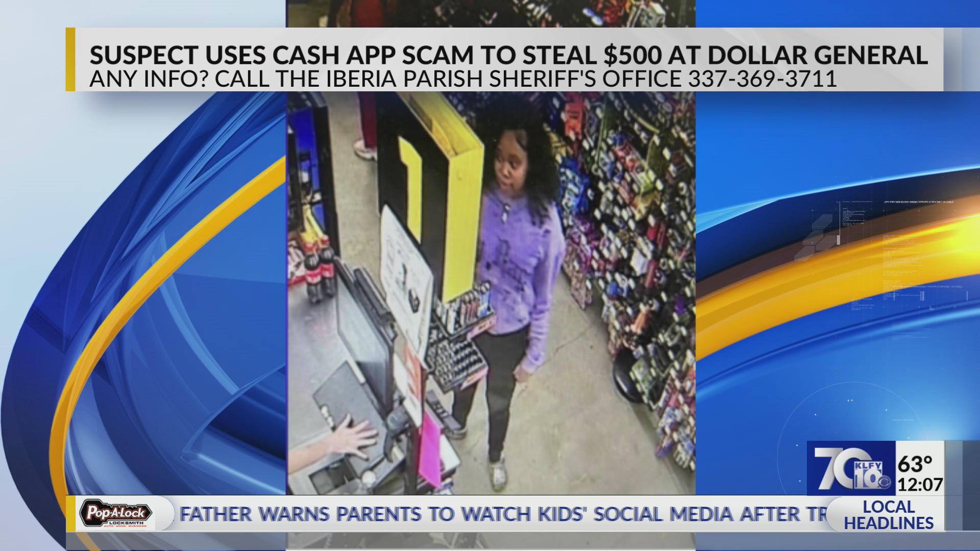 Suspect uses Cash App scam to steal $500 at Dollar General in Iberia Parish