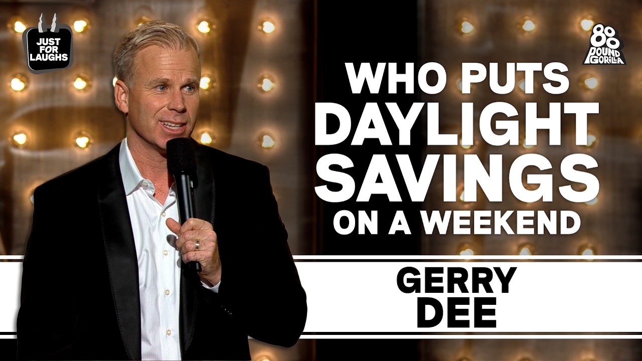 Gerry Dee | Who put daylight savings on a weekend?