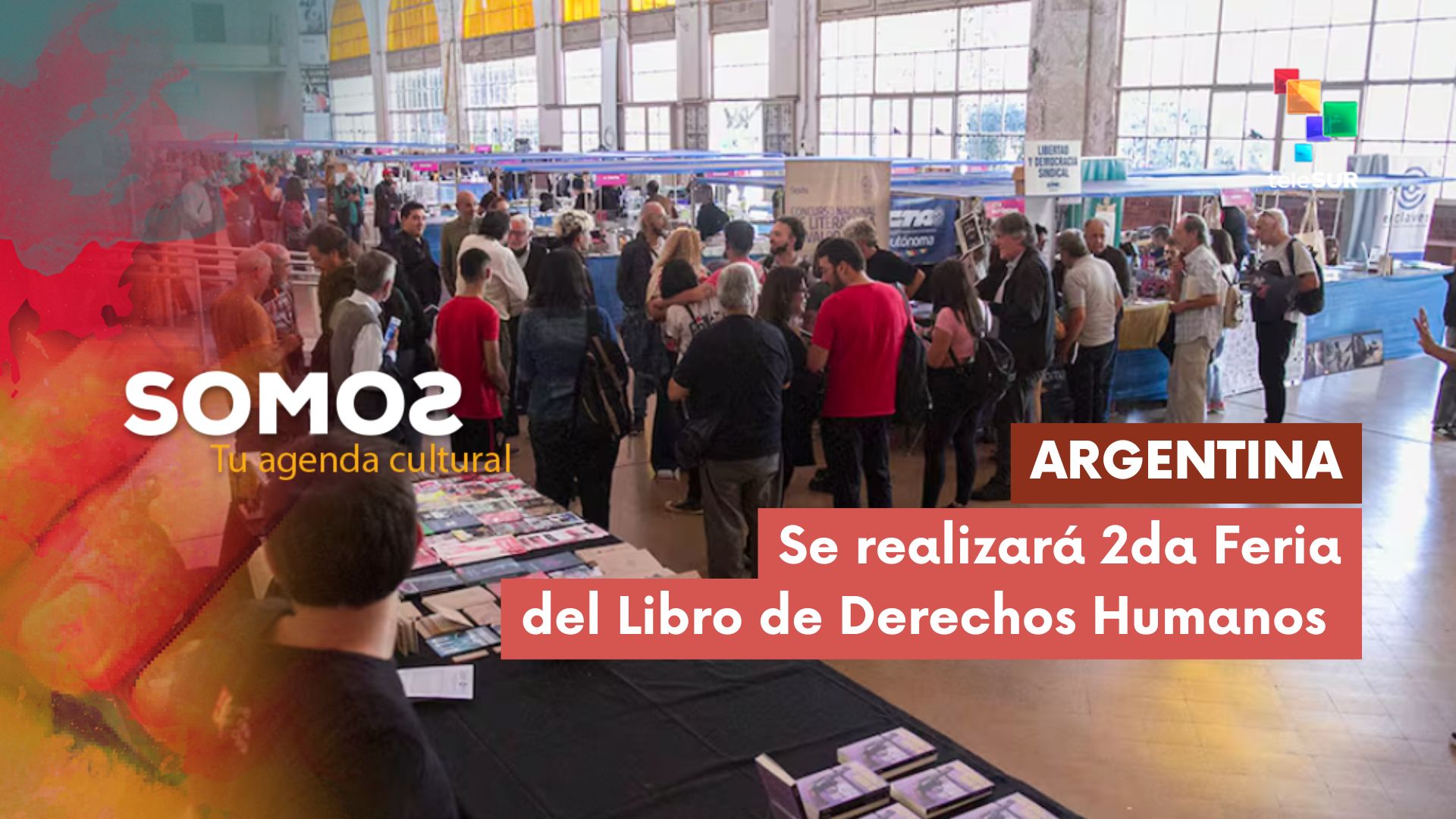 SOMOS | Argentina | Se realizará 2da Feria del Libro de DD. HH. 19-03-2026