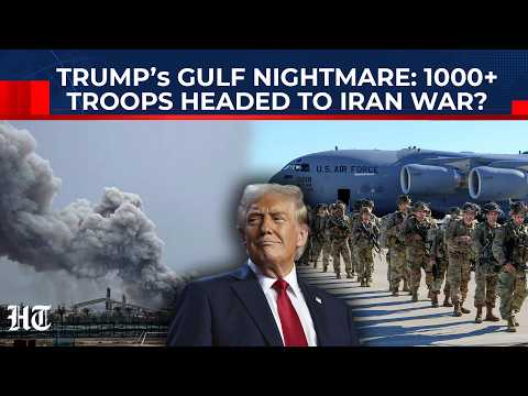 US losing Iran war in 3 weeks, Trump considers sending 1000 troops as ...