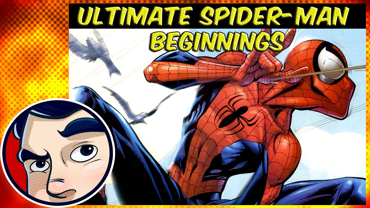 Ultimate Spider-Man beginning origins fully revealed