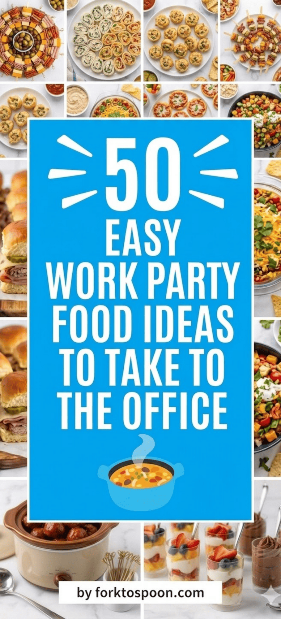 Easy work party food ideas to take to the office