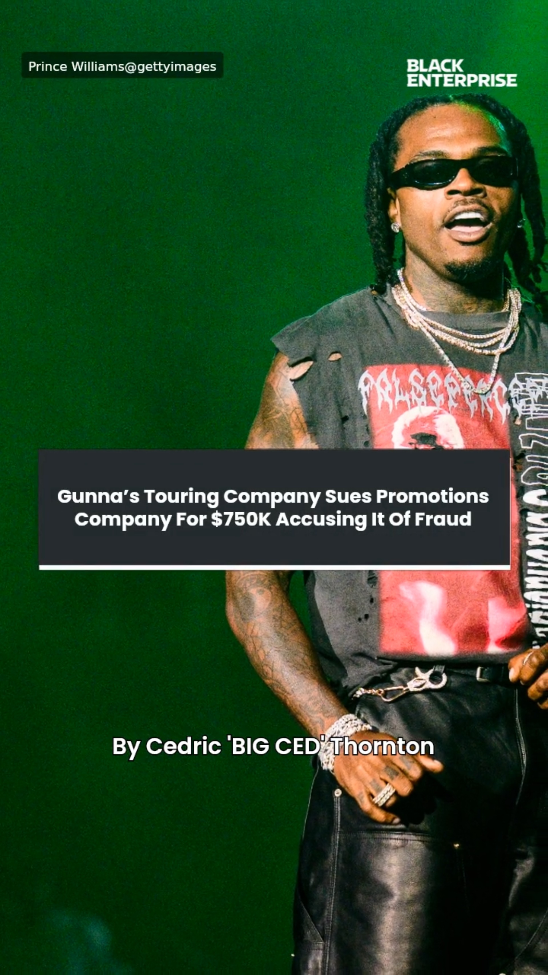 Gunna's touring company sues promotions company for $750K accusing it ...