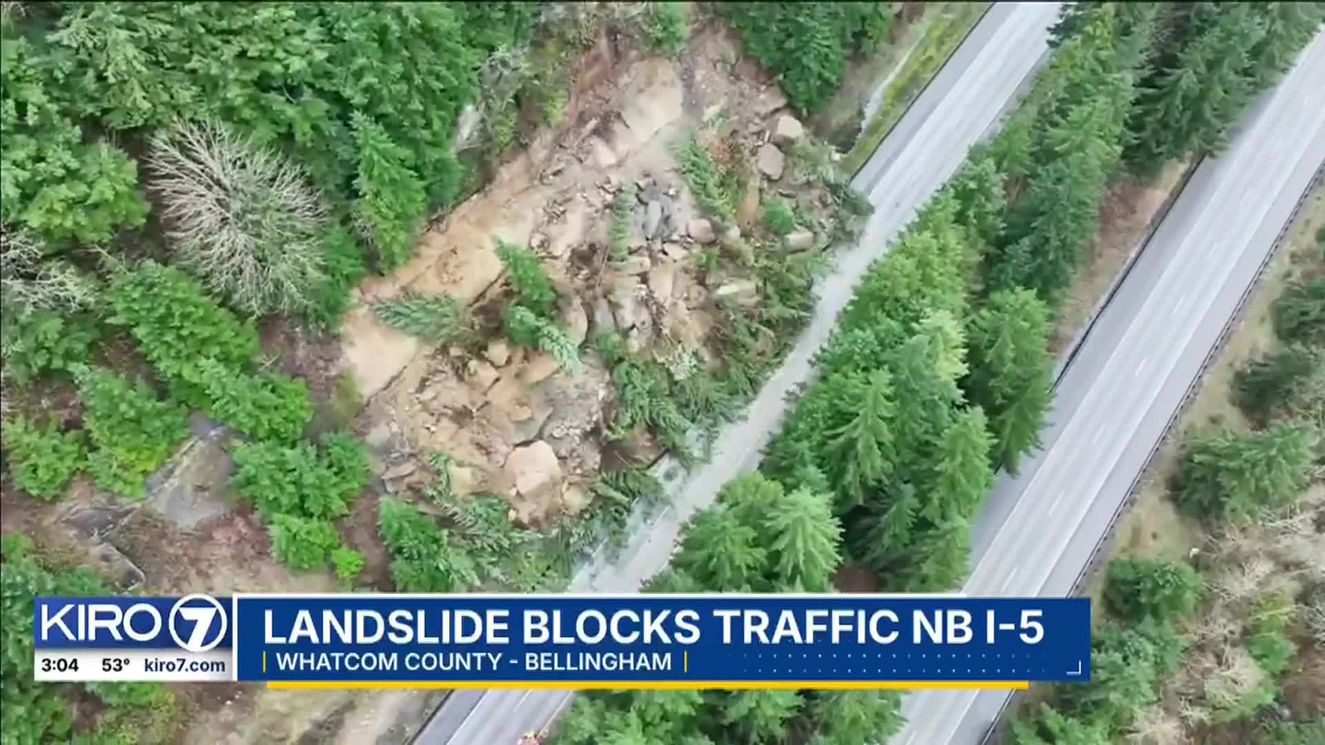 Landslides block all lanes of NB I-5 near Bellingham<br>