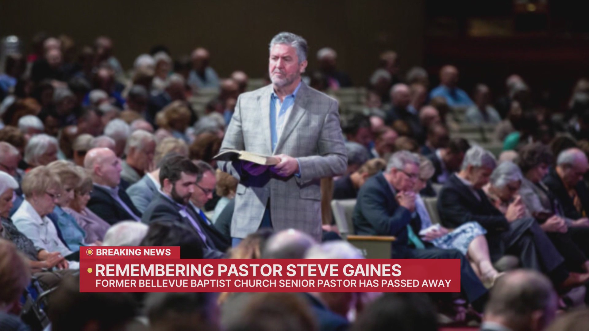 Beloved pastor Dr. Steve Gaines passes away after battle with cancer