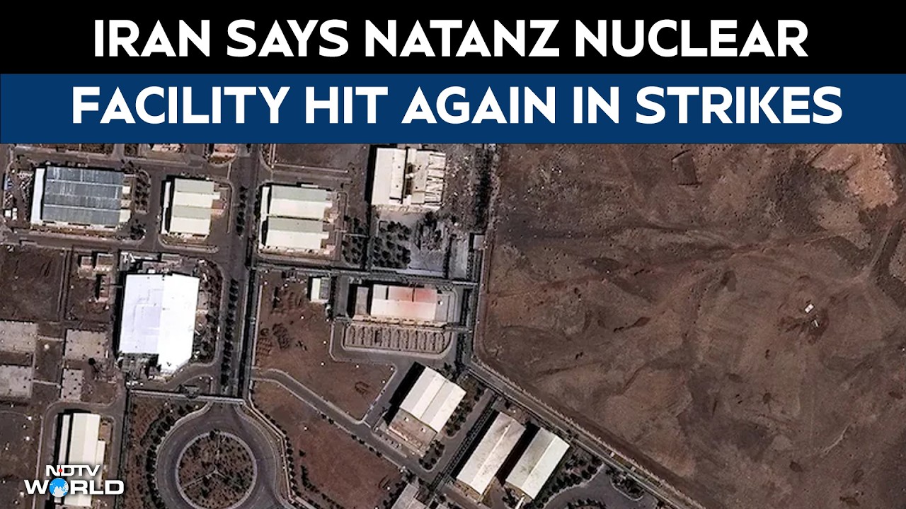 US Iran war news | Iran says Natanz nuclear facility hit again in ...