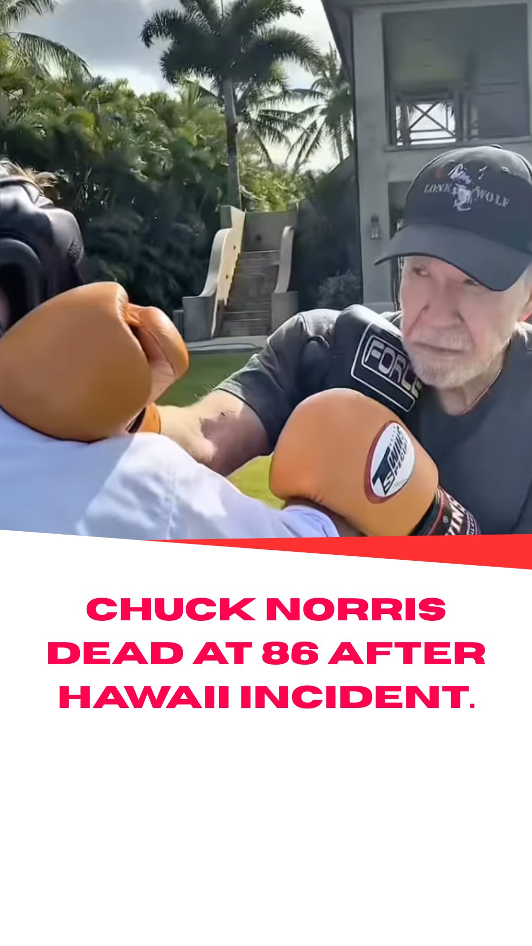 Chuck Norris dead at 86 after Hawaii incident