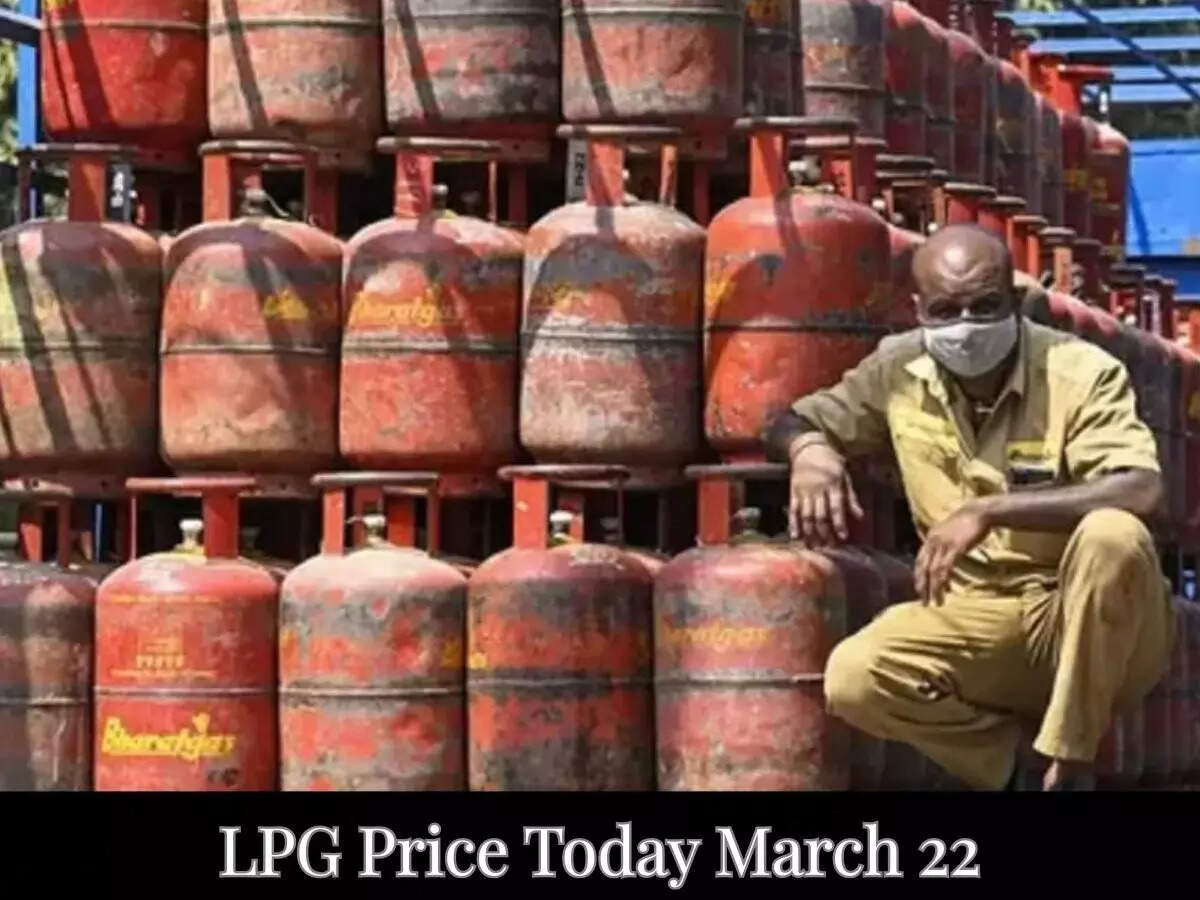 LPG price today (March 22): Check latest domestic gas cylinder prices ...