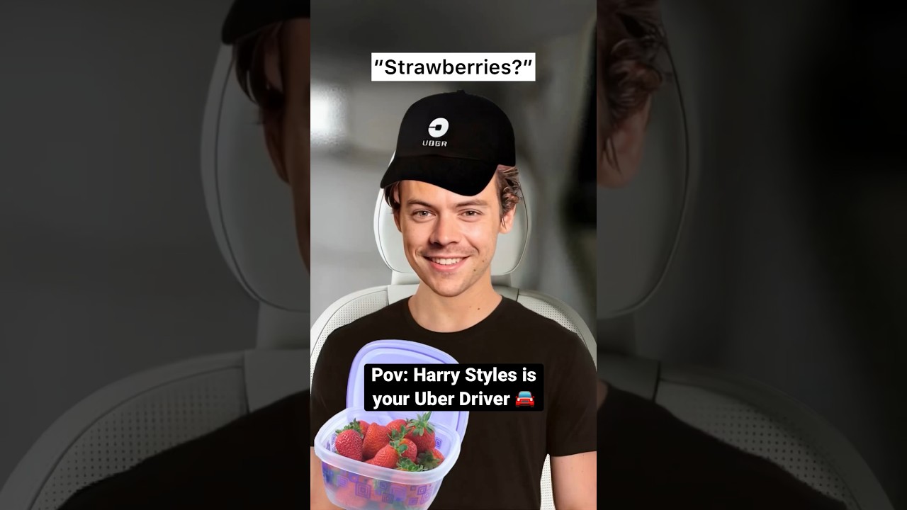 If Harry Styles was your Uber driver