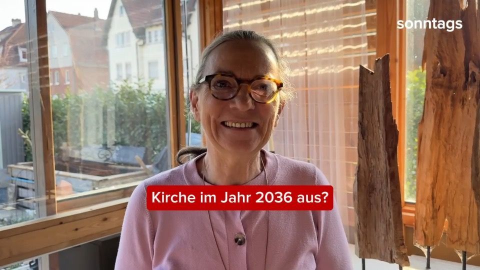 Wie sieht die Zukunft der evangelischen Kirche 2036 aus? - Wir fragen ...