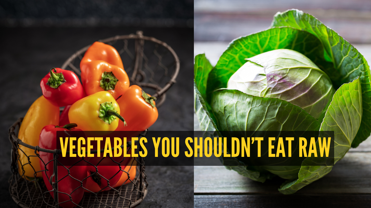 Capsicum to cabbage: 6 vegetables you shouldn’t eat raw and what to do ...