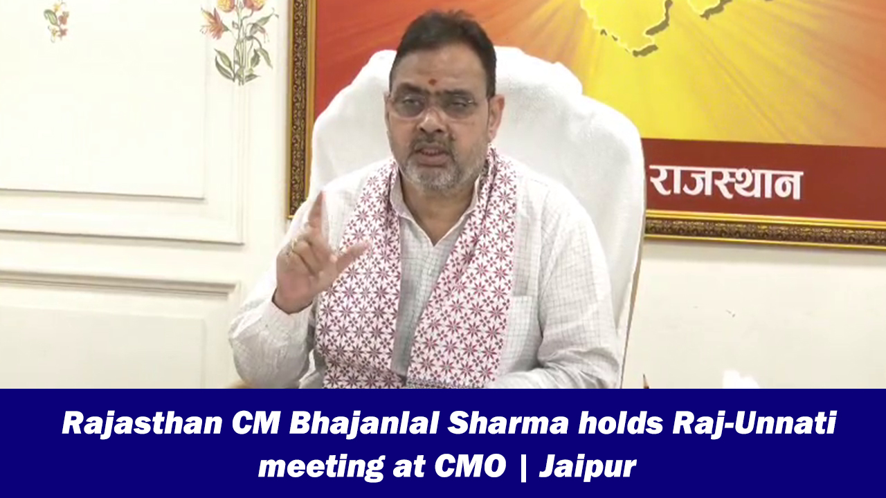Rajasthan CM Bhajanlal Sharma holds Raj-Unnati meeting at CMO | Jaipur