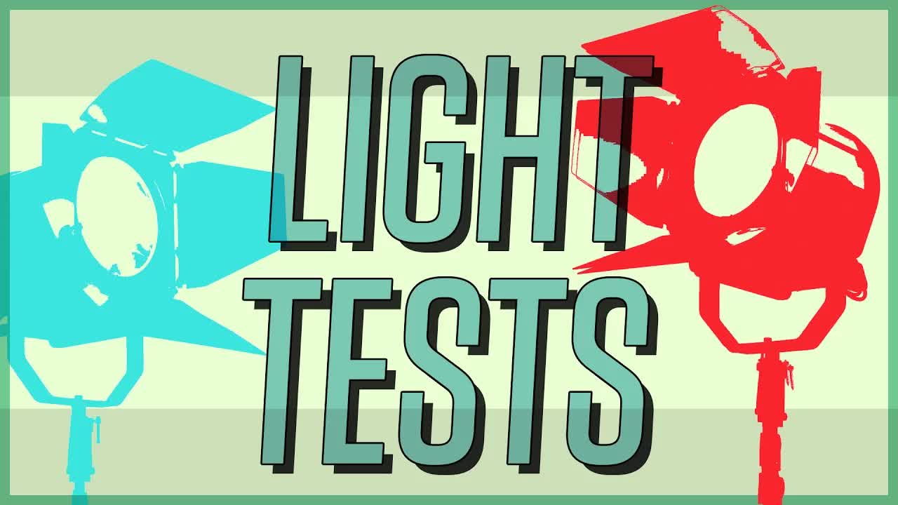 Light & lens tests