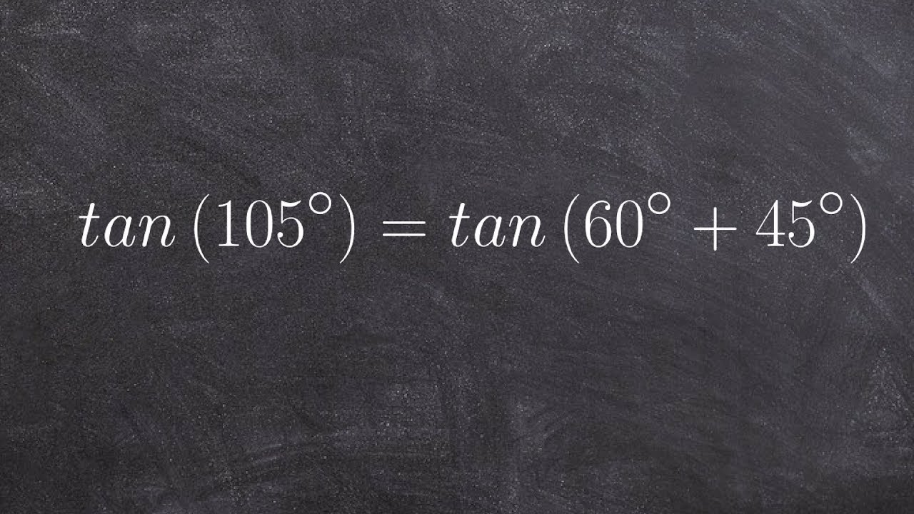Evaluating the exact value using sum formula for tangent, tan
