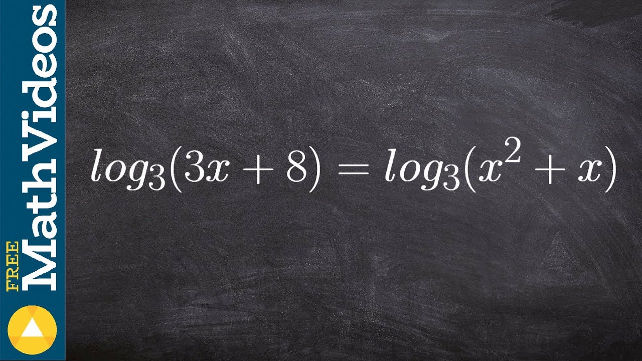 Applying the equality of logarithms to solve an equation, log3 (3x + 8 ...