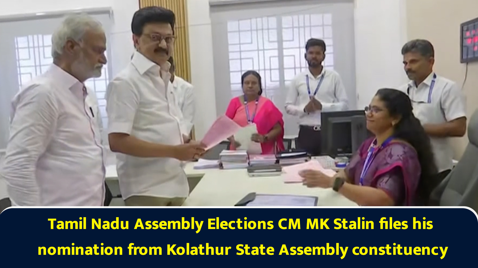 Tamil Nadu elections: CM MK Stalin files his nomination from Kolathur ...