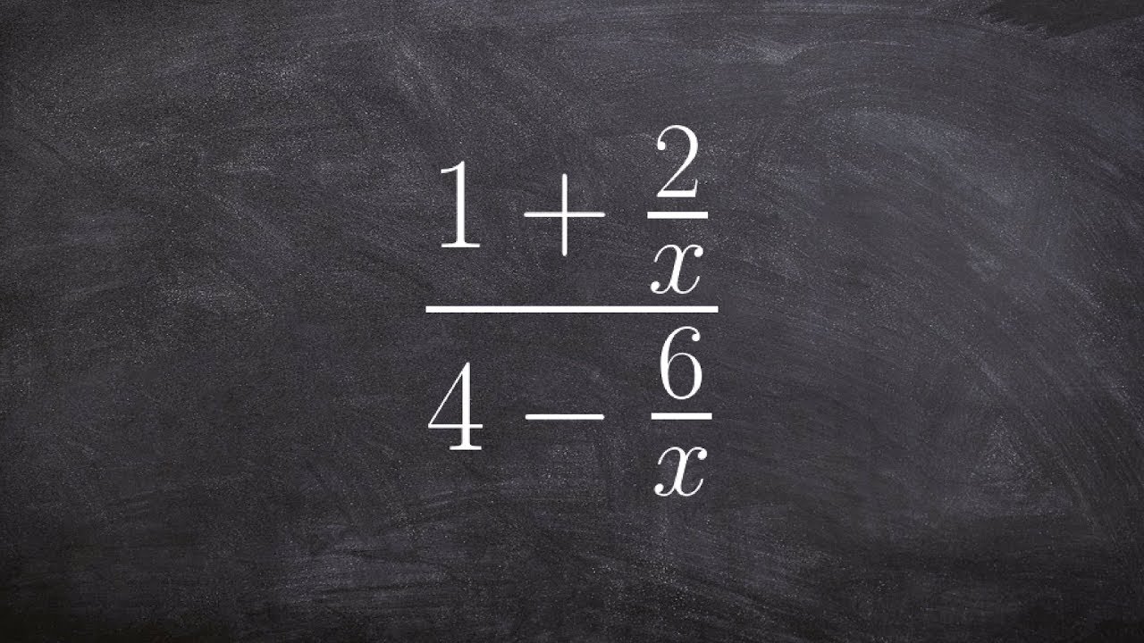 Algebra 2 - Learn how to simplify a complex fraction by eliminating the ...