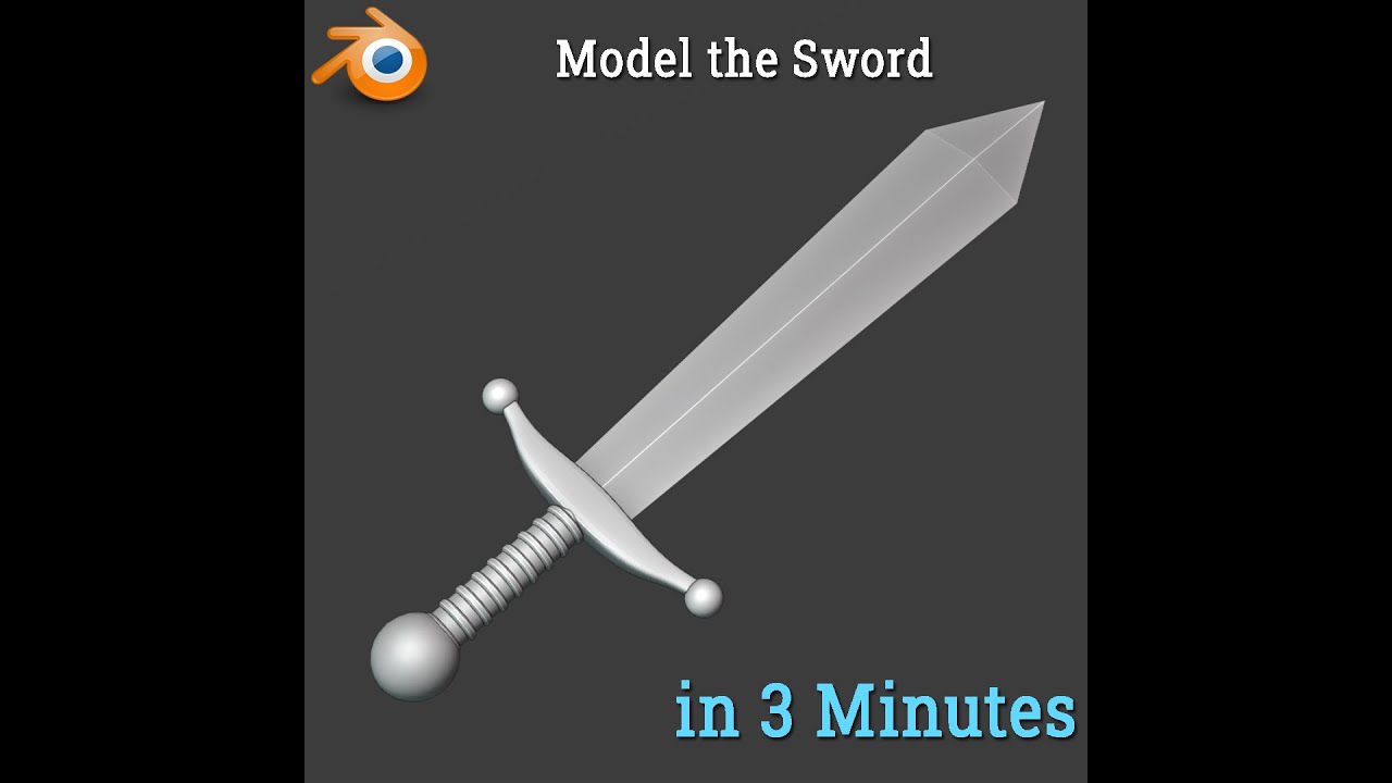 Quick tutorial - model the cartoon sword