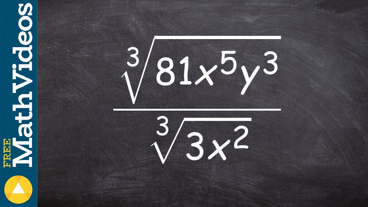 Learning to find the quotient of the third root, cube root(81x^5 y^3 ...