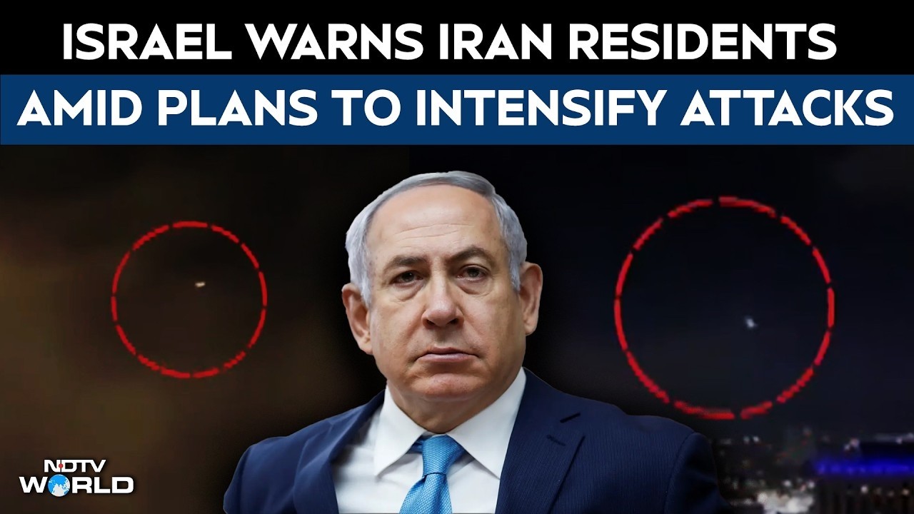'Stay in your homes': Israel warns Iran residents amid plans to ...