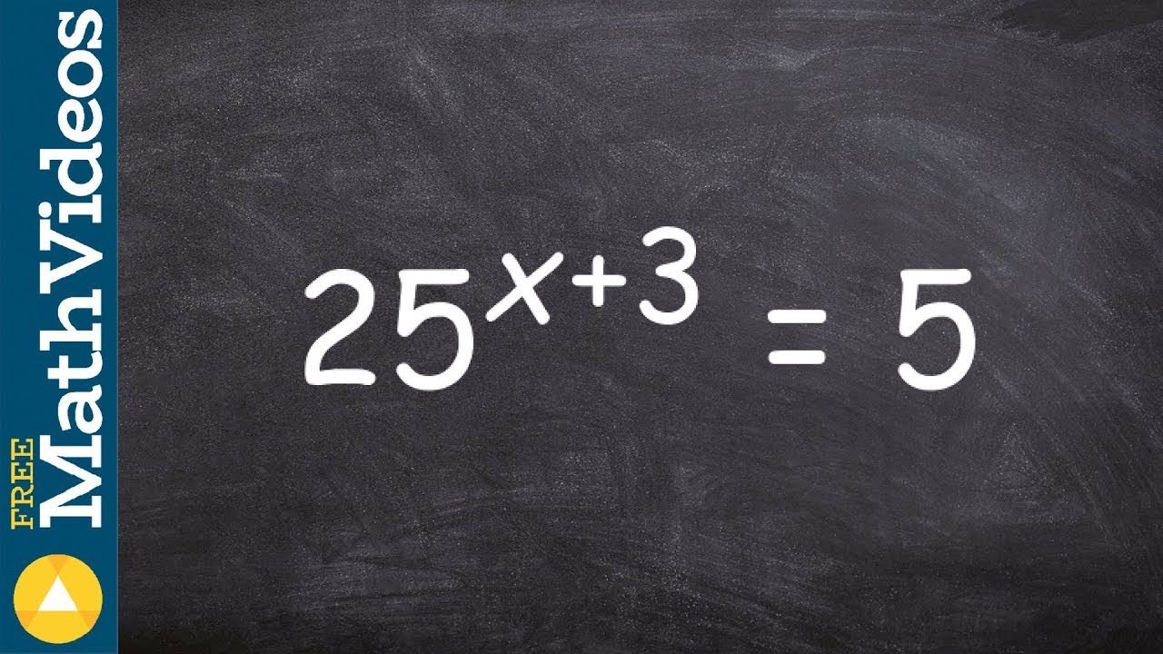 Using one to one property when exponents do not have the same base, 25 ...