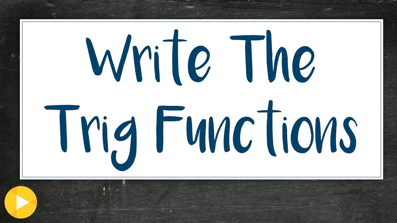 4e Example 4 (Write the trig function given the transformations)