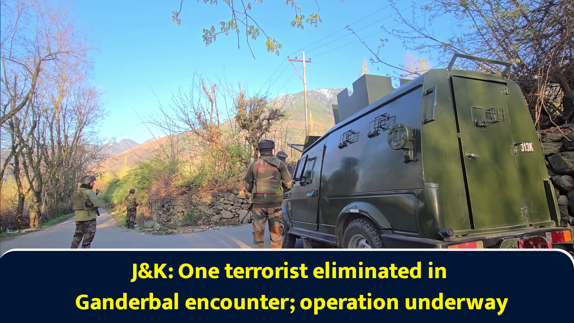 One terrorist eliminated in Ganderbal encounter; operation underway