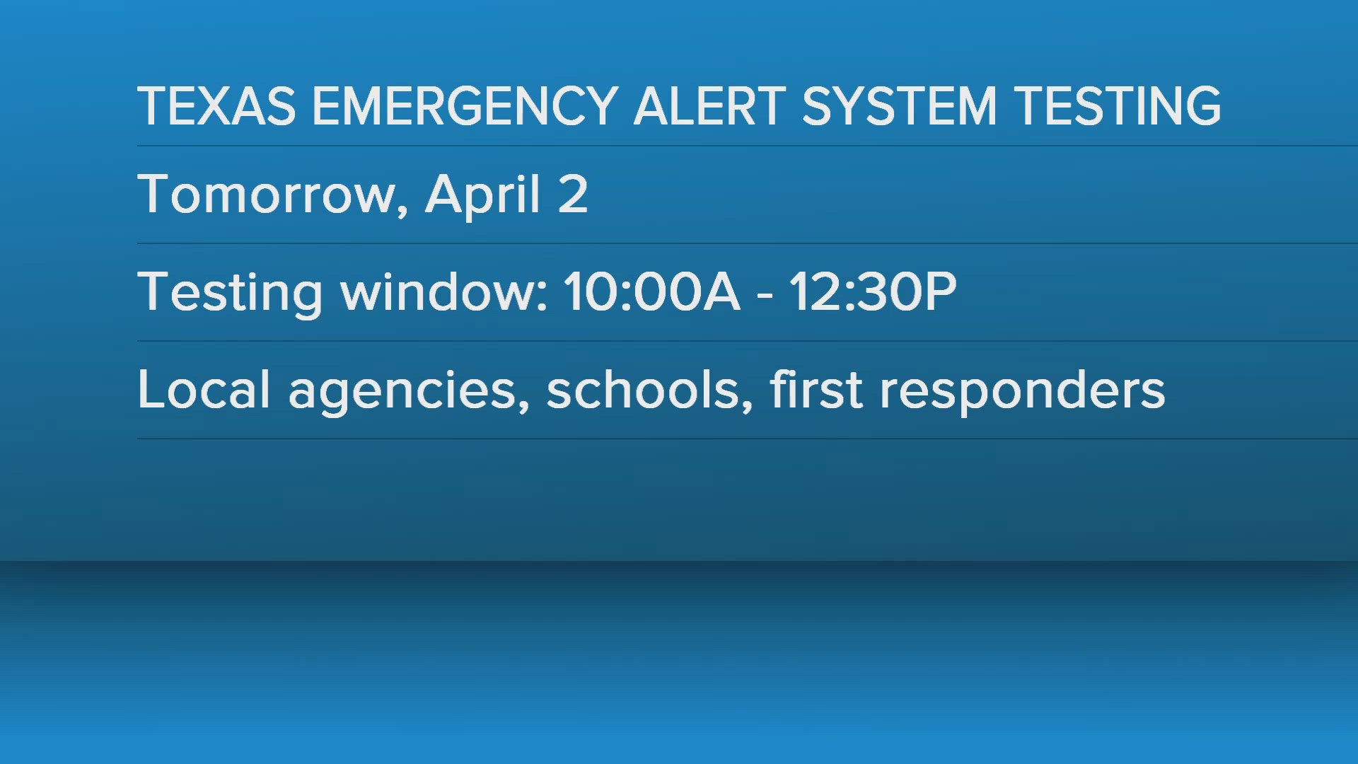 Texas to run statewide test of emergency alert systems