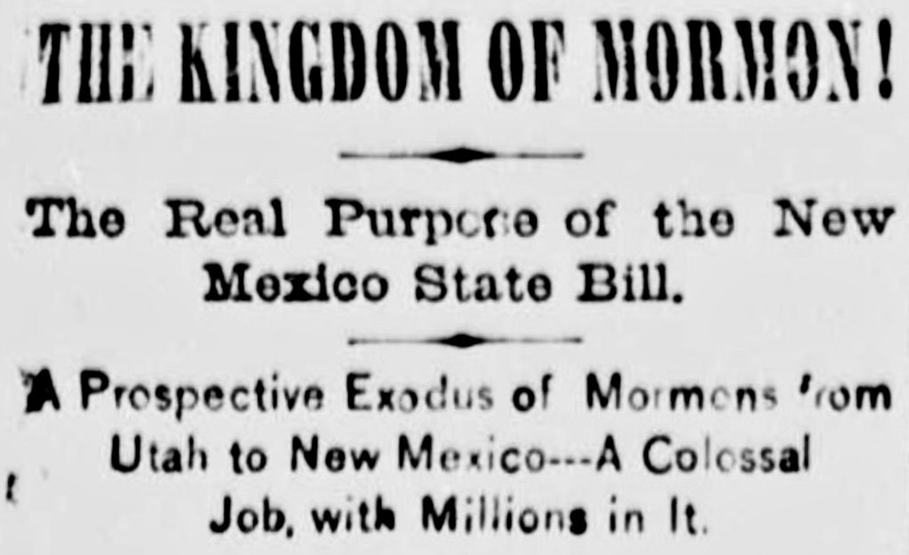 When the national media claimed Mormons would take over New Mexico<br>