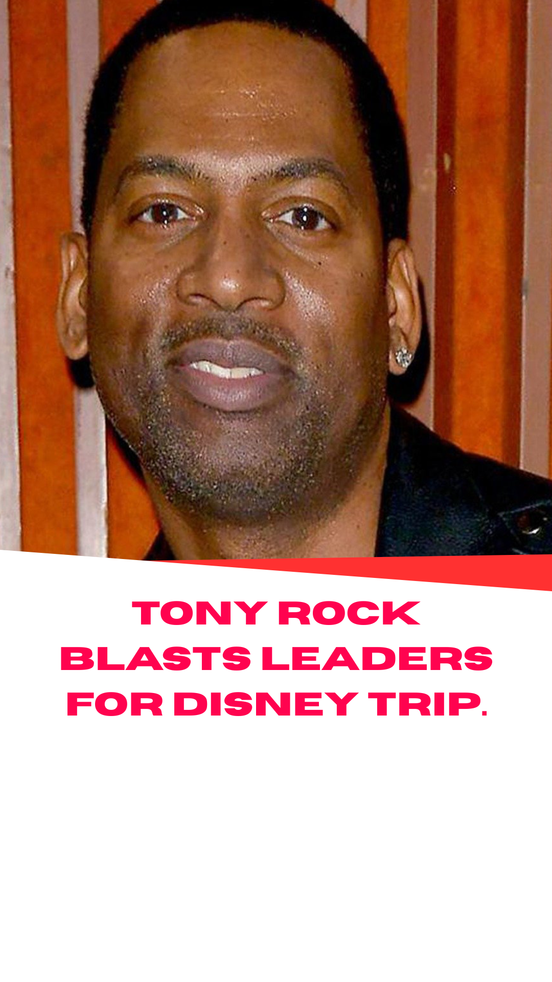 Tony Rock blasts leaders for Disney trip