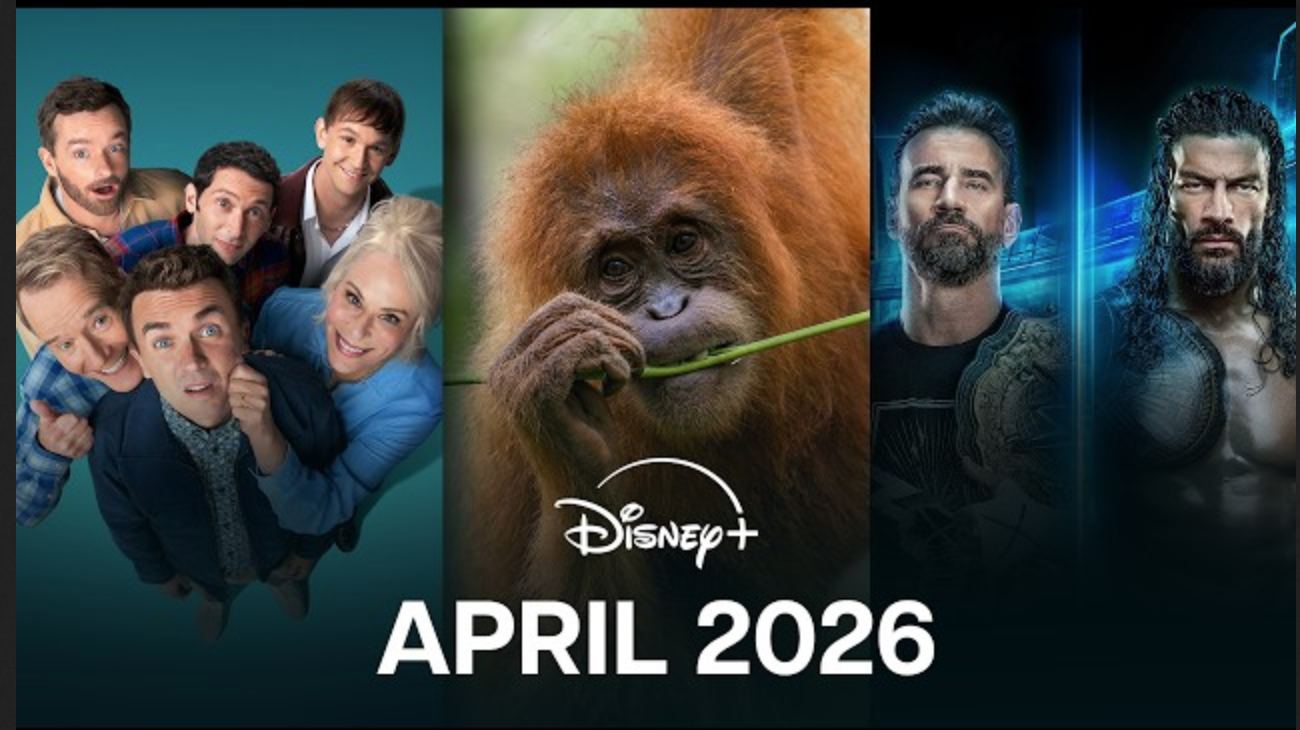What's next on Disney+? | For April 2026