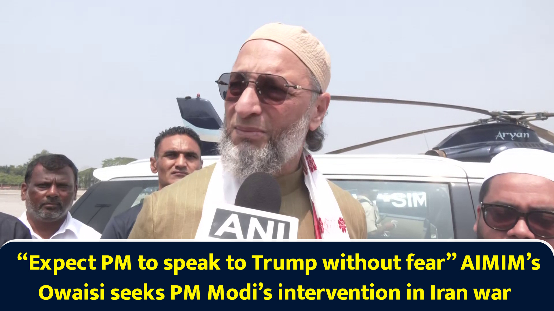 Expect PM to speak to Trump without fear AIMIM’s Owaisi seeks PM Modi’s ...
