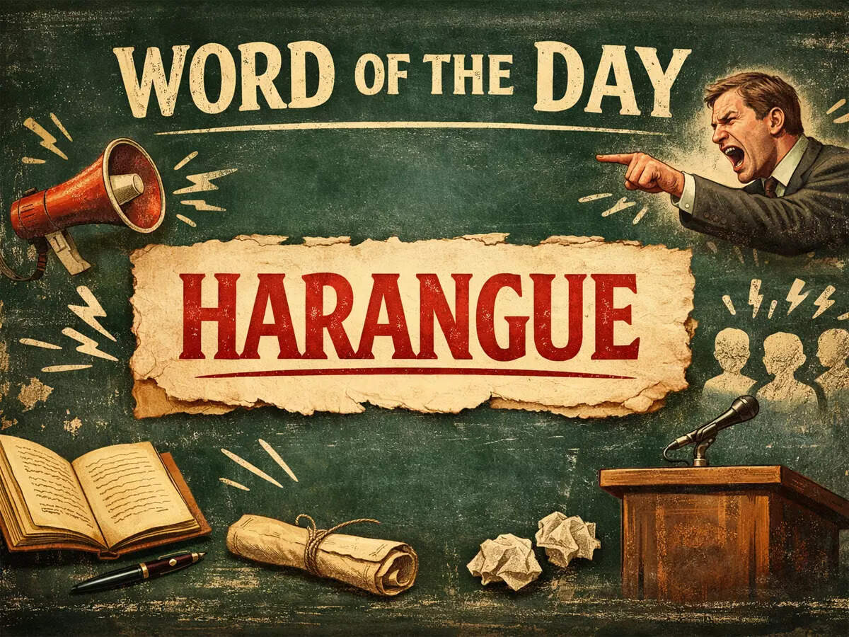 Word of the day: Harangue